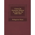 thumbnail image 1 of Curso de Econom a Pol Tica: A O Escolar de 1836-1837 (Paperback), 1 of 1