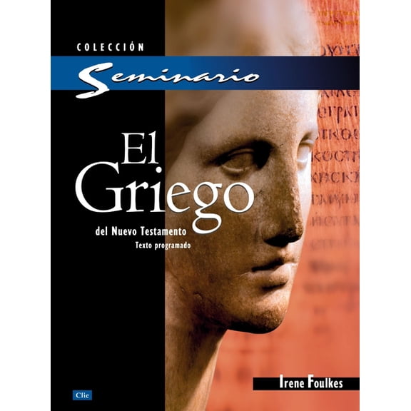 Coleccin Seminario El Curso de Griego, (Paperback)