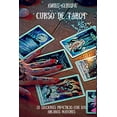 thumbnail image 1 of Curso de Tarot: VeintidÃ³s lecciones prÃ¡cticas con los Arcanos Mayores, (Paperback), 1 of 1