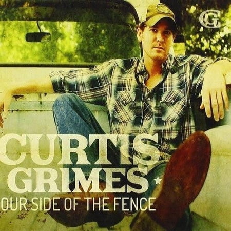 Curtis Grimes - Our Side Of The Fence - Music & Performance - CD