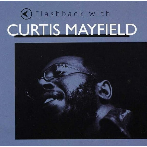 Curtis Mayfield - Flashback with Curtis Mayfield - Music & Performance - CD