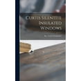 thumbnail image 1 of Curtis Silentite Insulated Windows, (Hardcover), 1 of 1