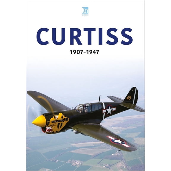 Aviation Industry Curtiss 1907-47, (Paperback)