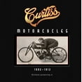thumbnail image 1 of Curtiss Motorcycles: 1902-1912, (Hardcover), 1 of 1