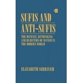 thumbnail image 1 of Curzon Sufi Series Sufis and Anti-Sufis: The Defence,, (Hardcover), 1 of 1