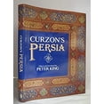 thumbnail image 1 of Pre-Owned Curzon's Persia (Hardcover) 0283994096 9780283994098, 1 of 1