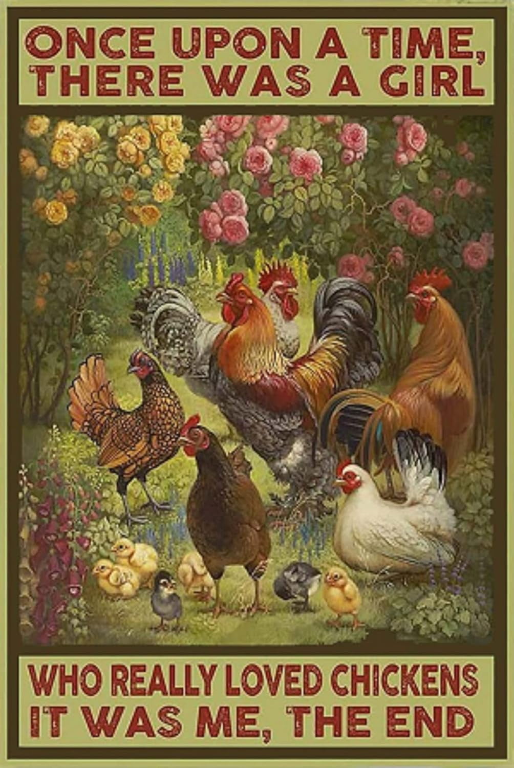 Cusde Once Upon A Time There Was A Girl Who Really Loved Chickens It ...