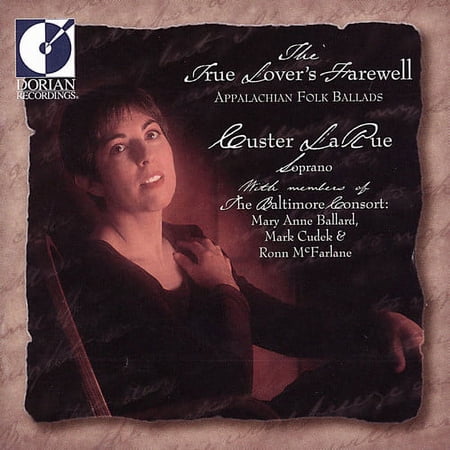 Custer Larue - True Lover's Farewell - Music & Performance - CD