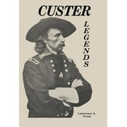 Custer Legends (Hardcover)