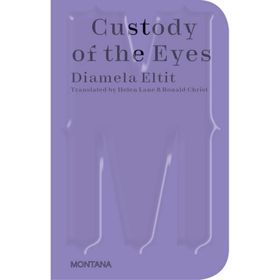 Pre-Owned Custody of the Eyes (Paperback) by Diamela Eltit, Helen Lane, Ronald Christ
