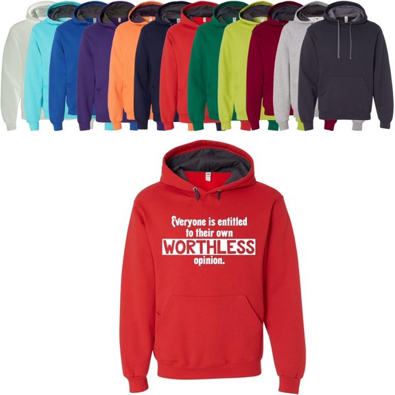 Custom Apparel House Everyone is Entitled to Their Own Worthless Opinion Hoodie, Adult Unisex Funny Gift Sweatshirt Fiery Red
