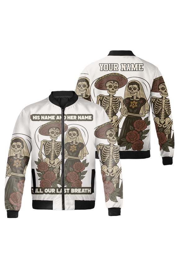 Custom Couple Skeleton Bomber Jacket, Personalized Halloween Sugar Skull Lovers Coat, Till Our Last Breath Matching Gothic Jacket