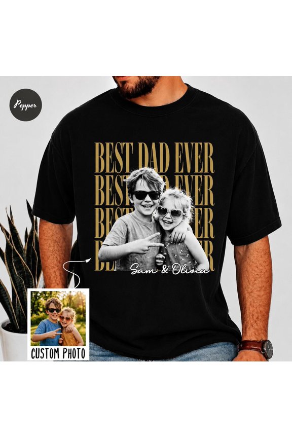 Custom Dad Photo Shirt Funny Best Dad Ever New Dad, ANANDHIS-Shirts