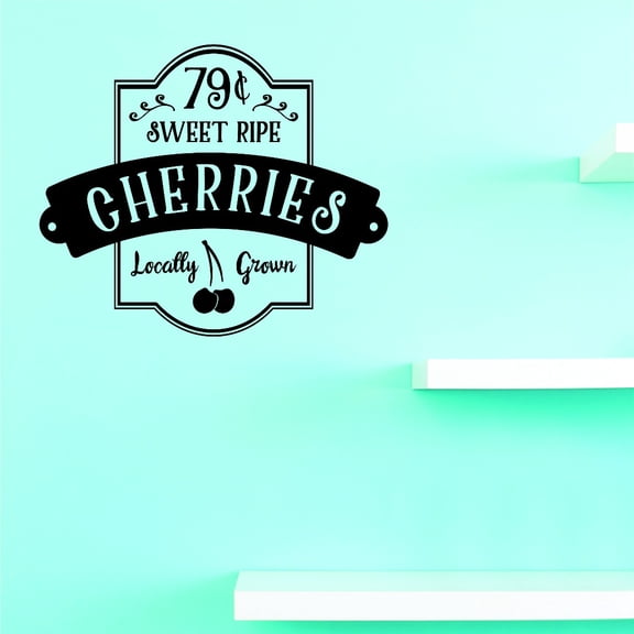 Custom Decals 79 Sweet Ripe Cherries Locally Grown Wall Art Size: 16 Inches x 16 Inches