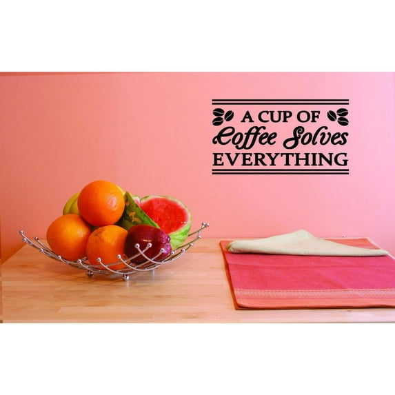 Custom Decals A Cup Of Coffee Solves Everything Wall Art Size: 10 X 20 Inches Color: Black