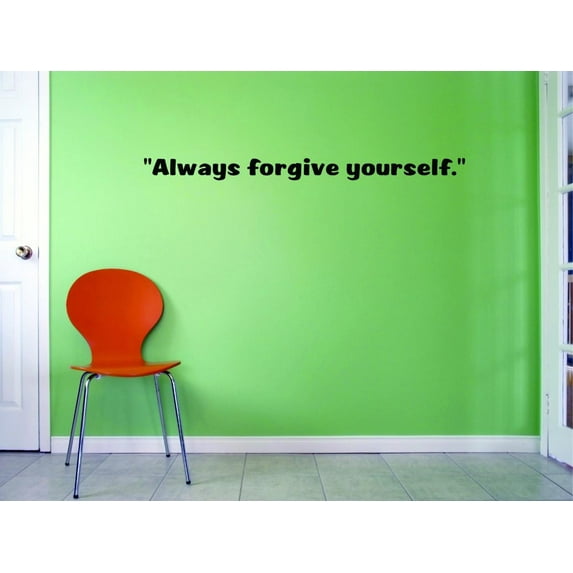 Custom Decals Always Forgive Yourself. Wall Art Size: 8 X 30 Inches Color: Black