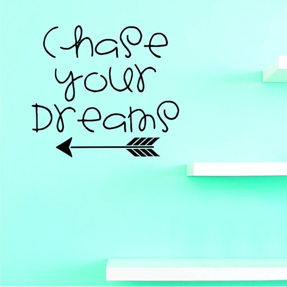 Custom Decals Chase Your Dreams Wall Art Size: 16 X 16 Inches Color: Black