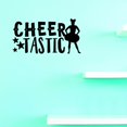 thumbnail image 1 of Custom Decals Cheer Tastic Wall Art Size: 14 X 28 Inches Color: Black, 1 of 1