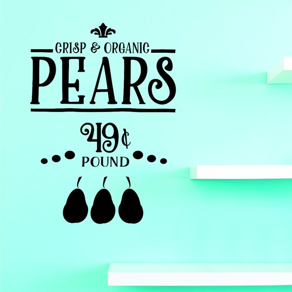 Custom Decals Crisp And Organic Pears 49 Cents Pound Wall Art Size: 20 Inches x 40 Inches