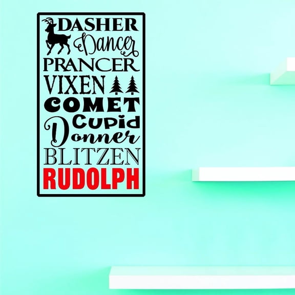 Custom Decals Dasher Dancer Prancer Vixen Comet Cupid Donner Blitzen Rudolph Wall Art Size: 16 X 24 Inches Color: Multi