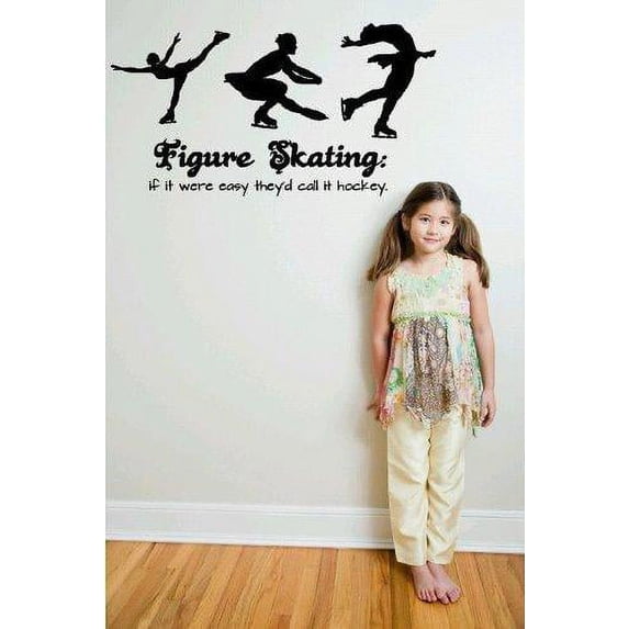 Custom Decals Figure Skating If It Were Easy They'd Call It Hockey Girl Teen Winter Sport 8 X20" -