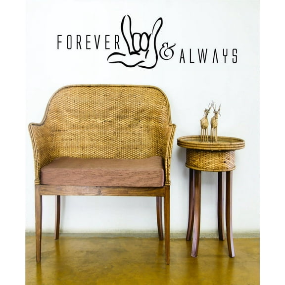 Custom Decals Forever & Always I Love You Hand Sign Quote 20x30 Inches