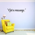 thumbnail image 1 of Custom Decals Get A Massage.Wall Art Size: 6 X 20 Inches Color: Black, 1 of 1