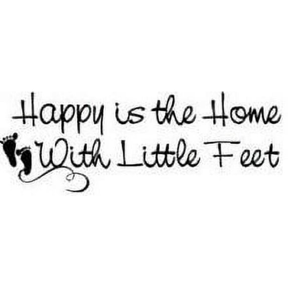 Custom Decals Happy Is The Home With Little Feet