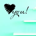 thumbnail image 1 of Custom Decals Heart You Wall Art Size: 12 Inches x 18 Inches, 1 of 1