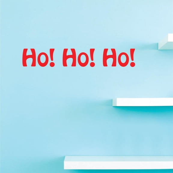 Custom Decals Ho Ho Ho Wall Art Size: 10 Inches x 36 Inches Color: Red