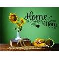 thumbnail image 1 of Custom Decals Home Is Where Your Mom Is Quote Mother Children 16x24 Inches, 1 of 1