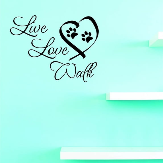 Custom Decals Live Love Walk Wall Art Size: 18 X 18 Inches Color: Black