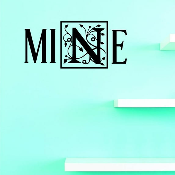 Custom Decals Mine Wall Art Size: 12 X 30 Inches Color: Black