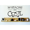 thumbnail image 1 of Custom Decals Mustaches Are Cool Fun Quote Bathroom 22x30", 1 of 1