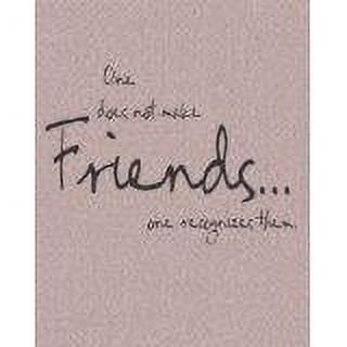 Custom Decals One Does Not Make Friends...One..