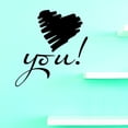 thumbnail image 1 of Custom Decals PRICE REDUCED Heart You Wall Art Size: 12 Inches x 18 Inches, 1 of 1
