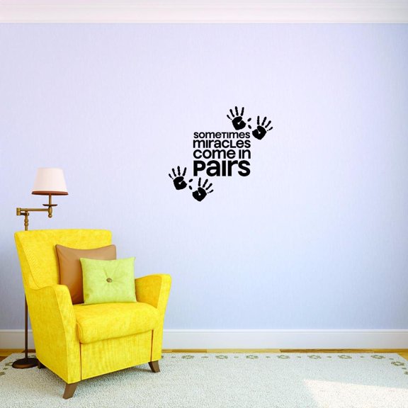 Custom Decals Sometimes Miracles Come In Pairs Wall Art Size: 10 X 20 Inches Color: Black