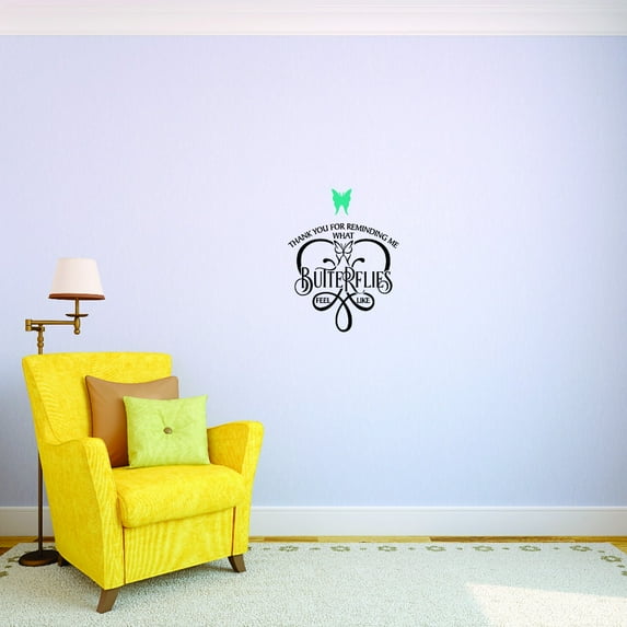 Custom Decals Thank You For Reminding Me What Butterflies Feel Like. Wall Art Size: 20 Inches x 40 Inches
