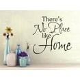 thumbnail image 1 of Custom Decals There's No Place Like Home Family Quote 16x24", 1 of 1