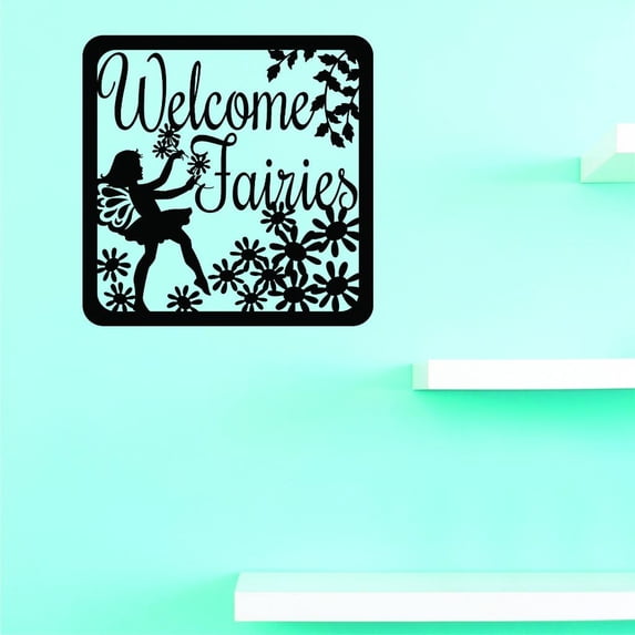 Custom Decals Welcome Fairies Wall Art Size: 20 X 20 Inches Color: Black