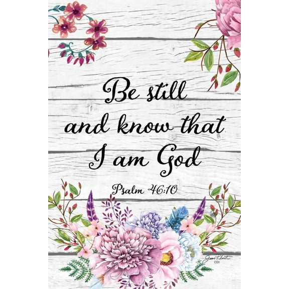 Custom Decor Garden Flag - Be Still
