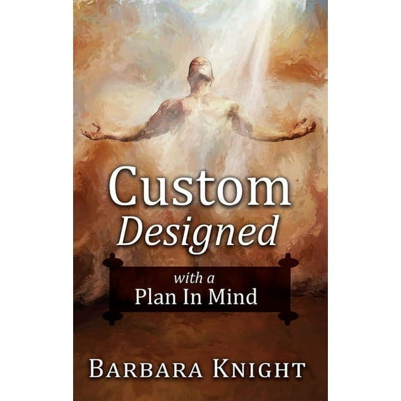 Custom Designed : With a Plan in Mind (Paperback)