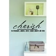 thumbnail image 1 of Custom Designs Cherish To Treasure, Adore, Love; Value Above All Else Inspirational Life Quote 16x24", 1 of 1