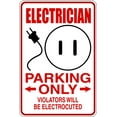 thumbnail image 1 of Custom Designs Electrician Parking Signs 9 Inches X 18 Inches, 1 of 1