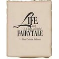thumbnail image 1 of Custom Designs Life Itself Is A Most Wonderful Fairytale, 1 of 1