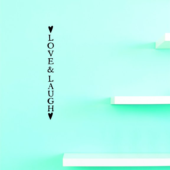 Custom Designs Love & Laugh Sign 6x20"