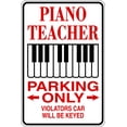 thumbnail image 1 of Custom Designs Piano Teacher -Parking Signs 9 Inches X 18 Inches, 1 of 1