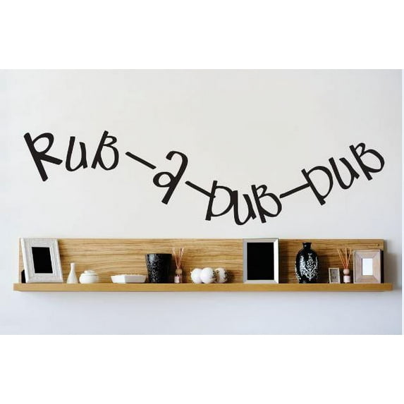 Custom Designs Rub A Dub Bathroom Image Quote Bathroom 12 X30" -