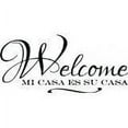 thumbnail image 1 of Custom Designs Spanish Quotes 'Welcome Mi Casa Es Su Casa' Lettering S, 1 of 1