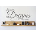 thumbnail image 1 of Custom Designs Sweet Dreams Little One Quote Home 12x30 Inches, 1 of 1